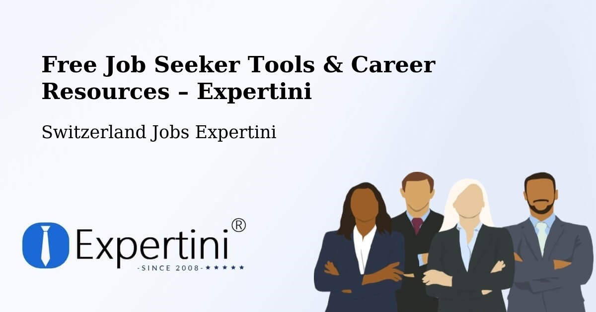 Free Job Seeker Tools & Career Resources – Wichtrach - Wichtrach, Switzerland Jobs Expertini