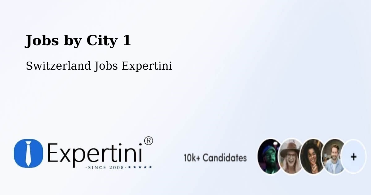 City Jobs in Switzerland - Expertini
